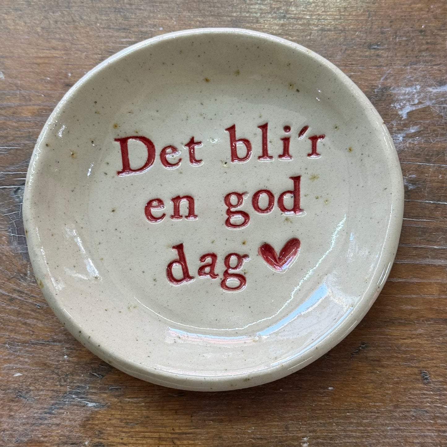 “Det bli’r en god dag” tallerken i stentøj