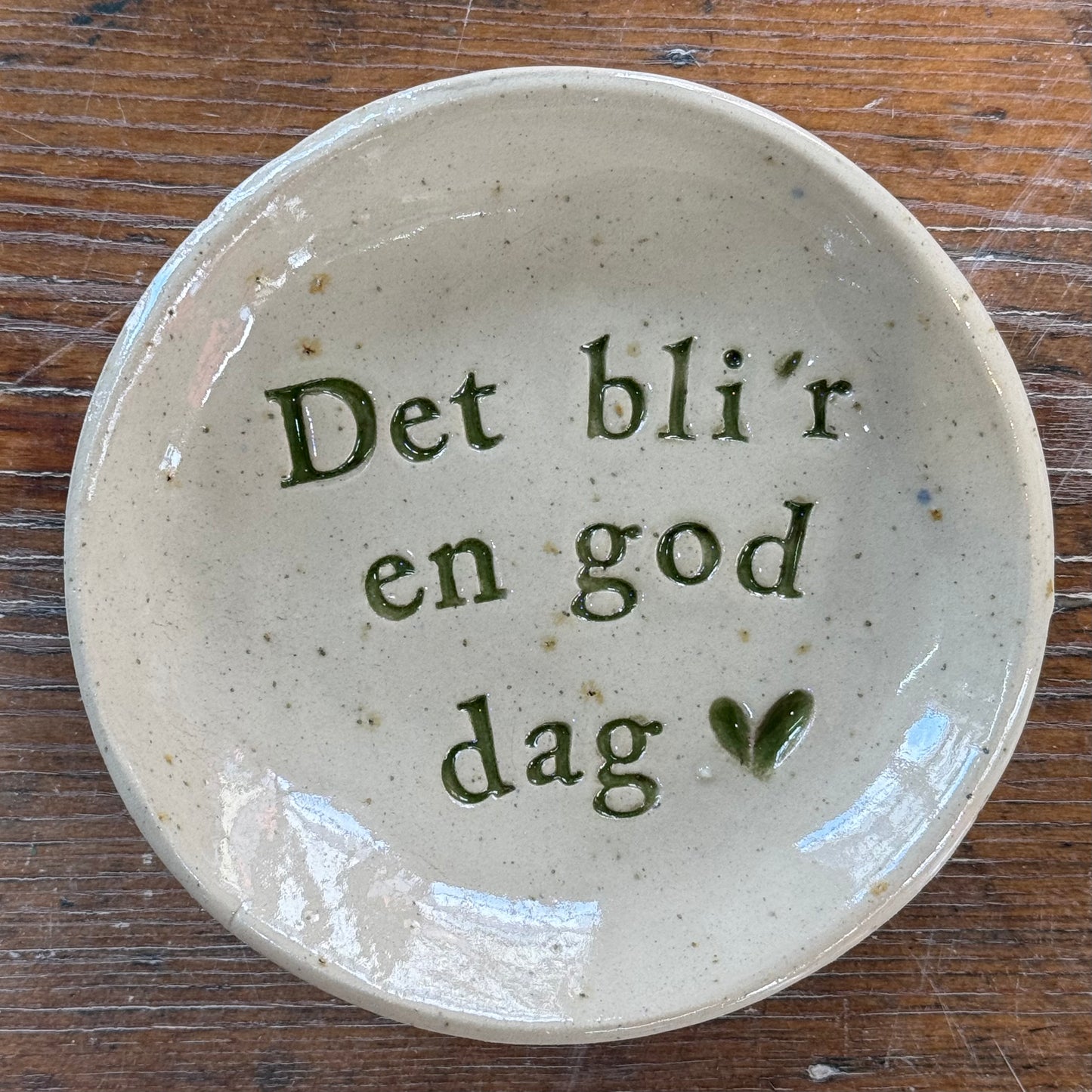 “Det bli’r en god dag” tallerken i stentøj
