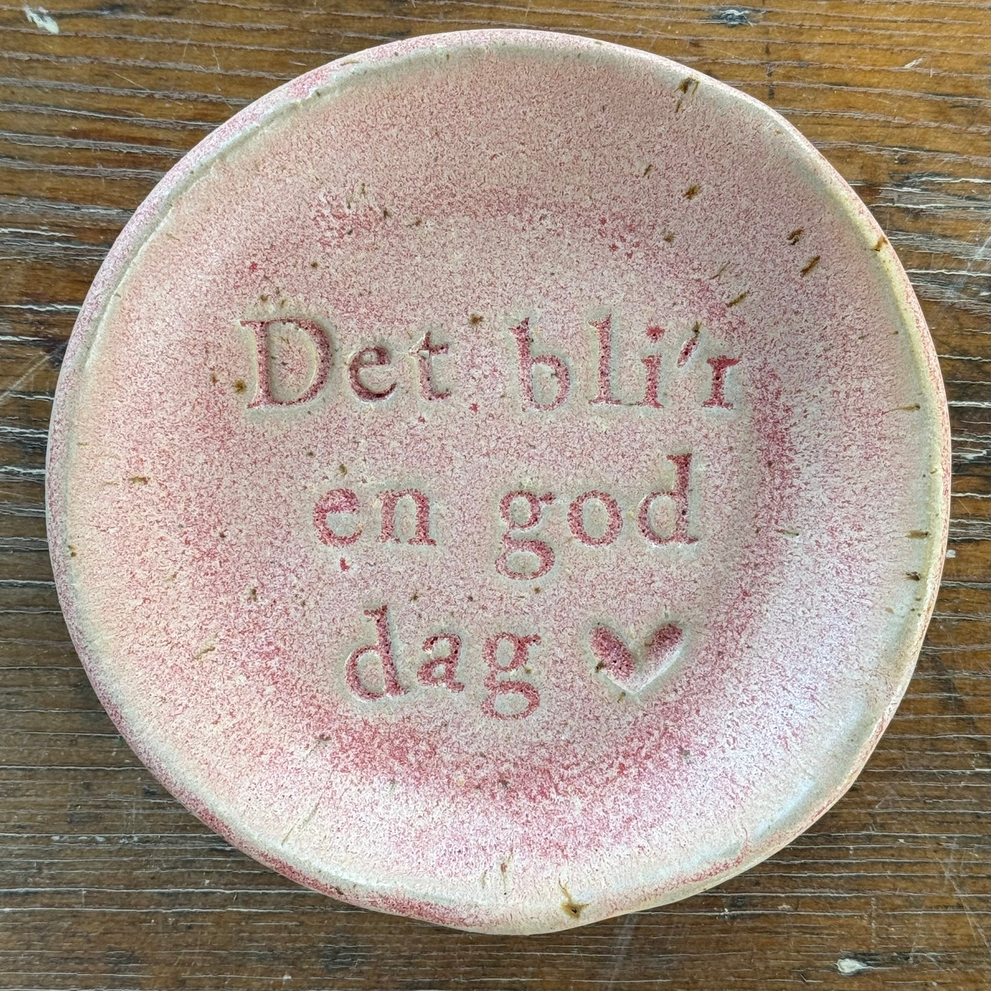“Det bli’r en god dag” tallerken i stentøj